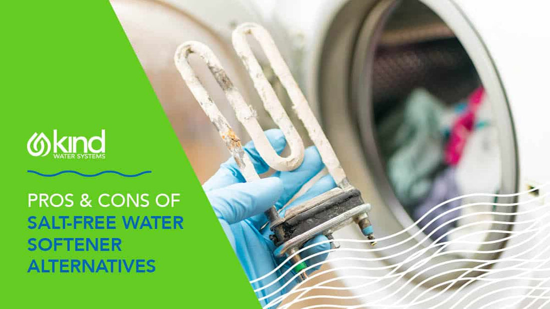 Pros and Cons of Salt-Free Water Softeners
