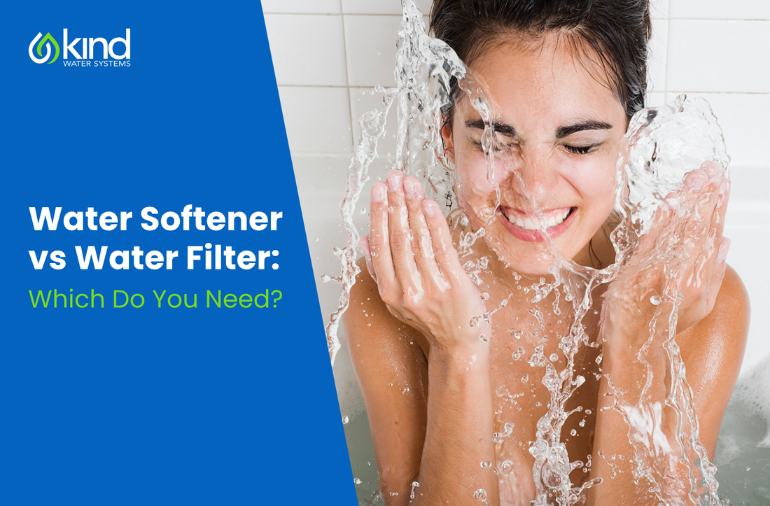 Water Softener vs Water Filter: Which Do You Need?